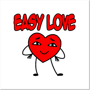 Easy love red Posters and Art